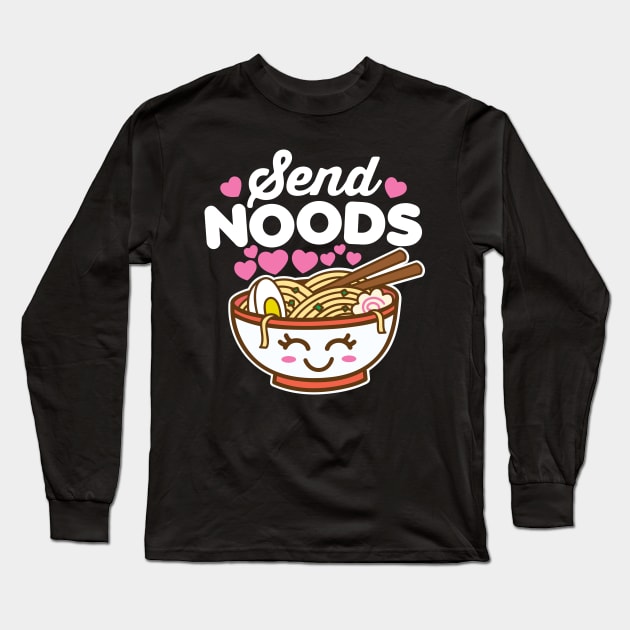 Send Noods Ramen Long Sleeve T-Shirt by DetourShirts